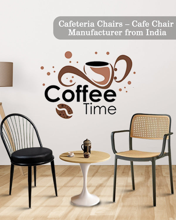 Cafeteria Chairs – Cafe Chair Manufacturer from India